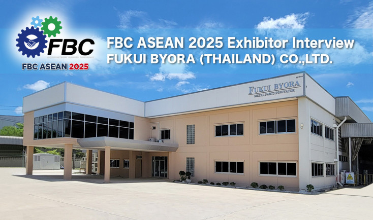 FUKUI BYORA (THAILAND) CO., LTD. - Interview